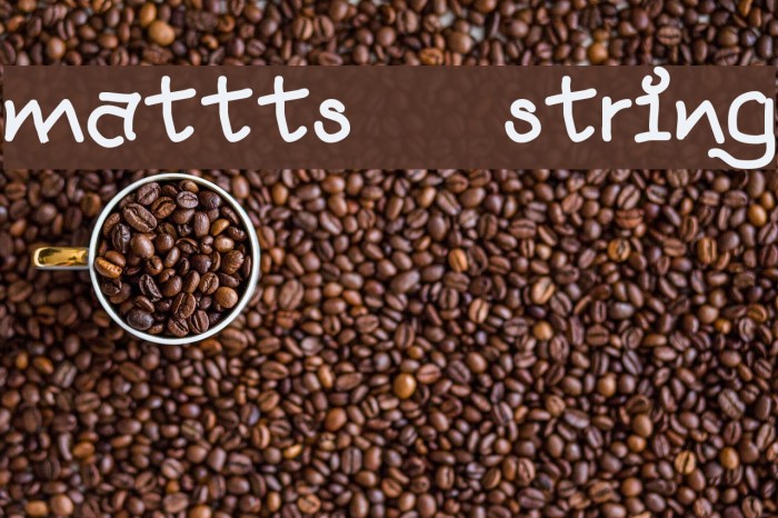 mattts string Font examples