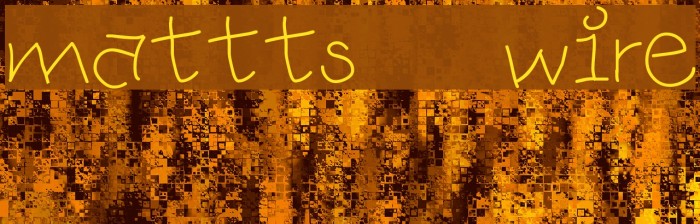 mattts wire Font examples