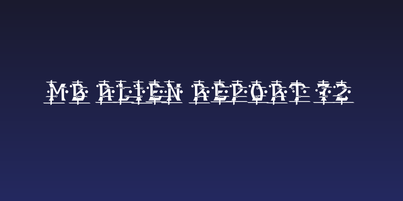 MB Alien Report 72 Social Header