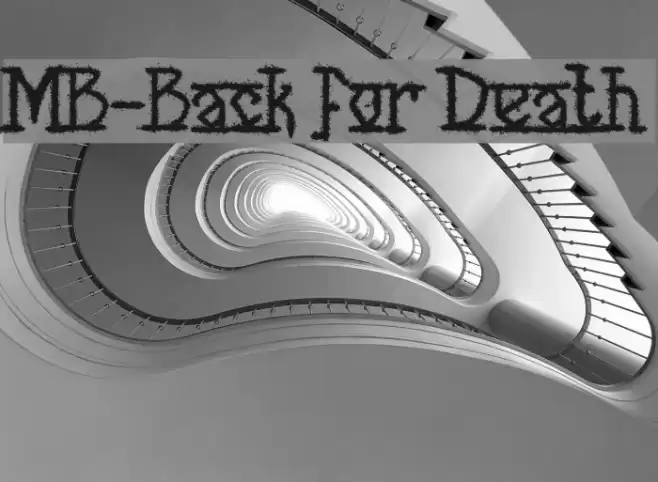 MB-Back for Death Font examples