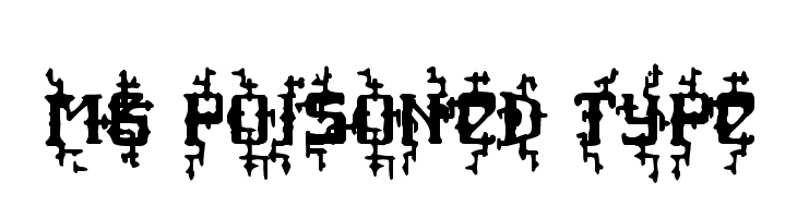 MB Poisoned Type Font