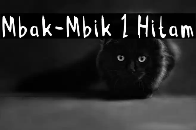 Mbak-Mbik 1 Hitam Font examples