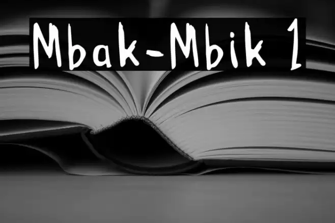 Mbak-Mbik 1 Font examples