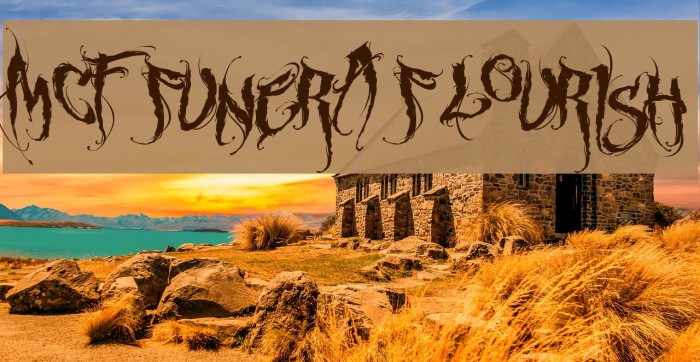 MCF funera flourish Font examples