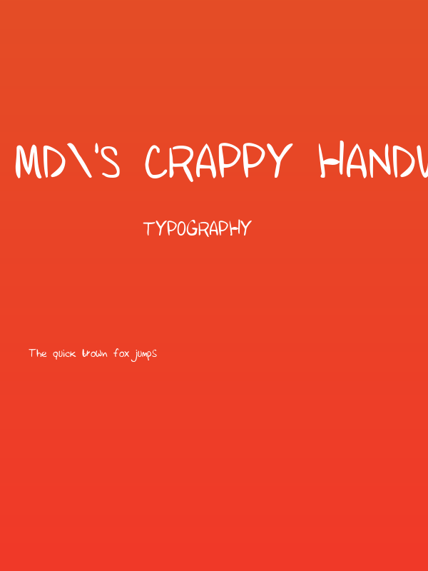 MD's Crappy Handwriting 2 Poster