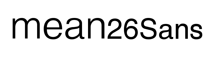 MEAN 26 Sans Font