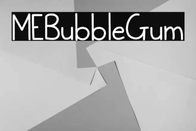 MEBubbleGum Font examples