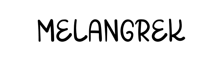 MELANGREK  免费字体下载