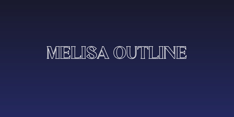 MELISA OUTLINE Social Header