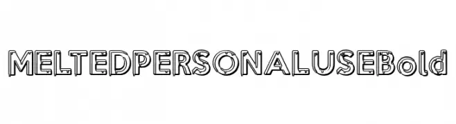 MELTED PERSONAL USE Bold  Frei Schriftart Herunterladen