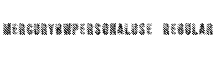 MERCURYBWPERSONALUSE-Regular  免费字体下载