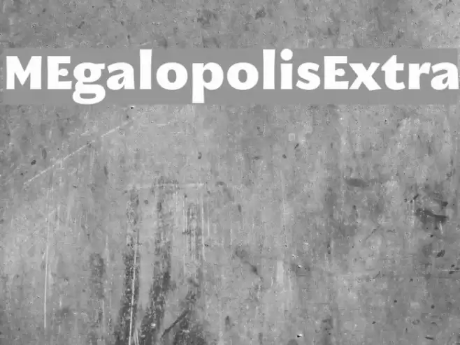 MEgalopolisExtra Font examples