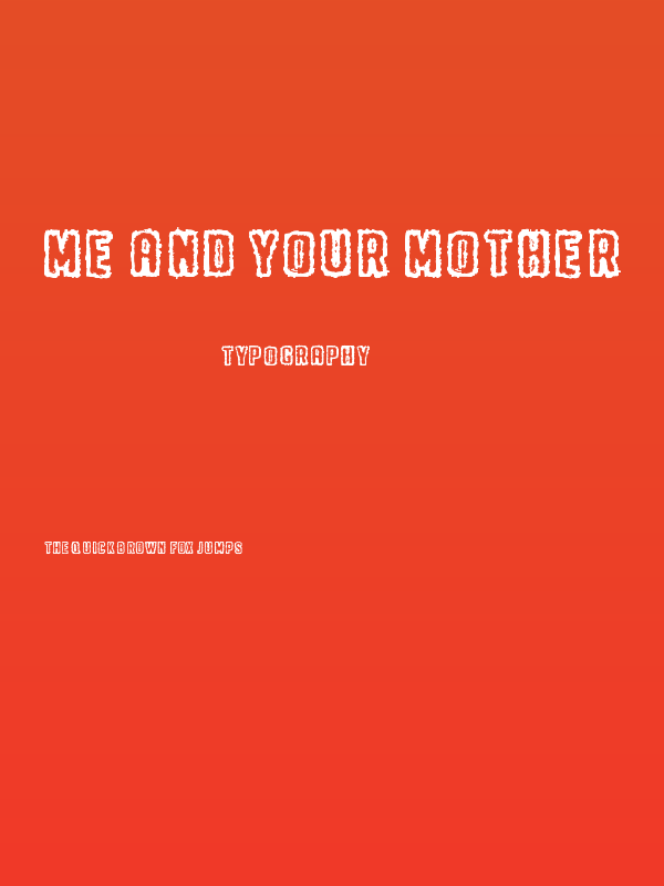 Me and your mother Poster
