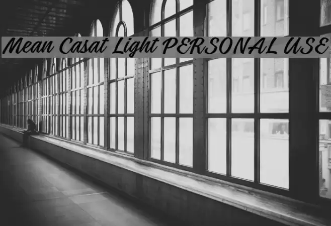 Mean Casat Light PERSONAL USE Font examples
