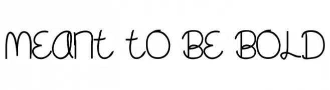 Meant To Be Bold  font caratteri gratis