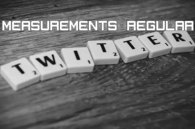 Measurements Regular Font examples