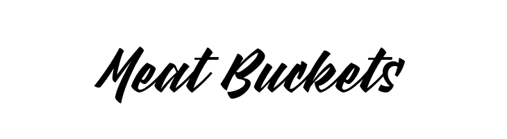 Meat Buckets फ़ॉन्ट