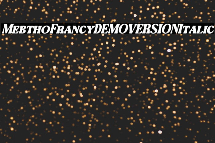 Mebtho Francy DEMO VERSION Italic Example 3