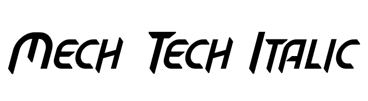 Mech Tech Italic  フリーフォントのダウンロード