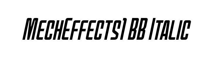 MechEffects1 BB Italic Font