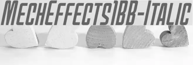 MechEffects1BB-Italic Font examples