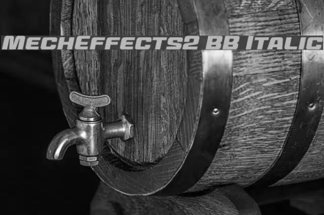 MechEffects2 BB Italic Font examples
