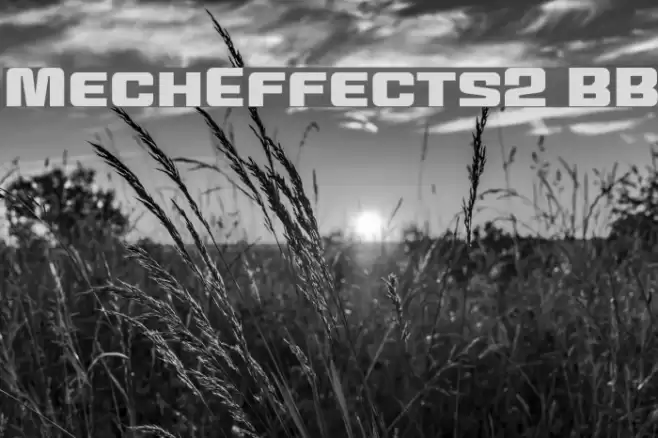 MechEffects2 BB Font examples