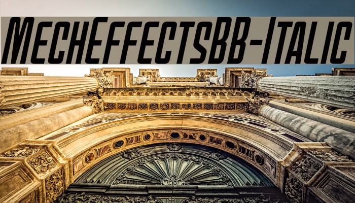 MechEffectsBB-Italic Font examples