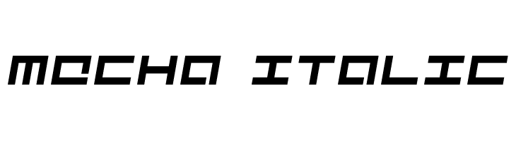 Mecha Italic  नि: शुल्क फ़ॉन्ट्स डाउनलोड