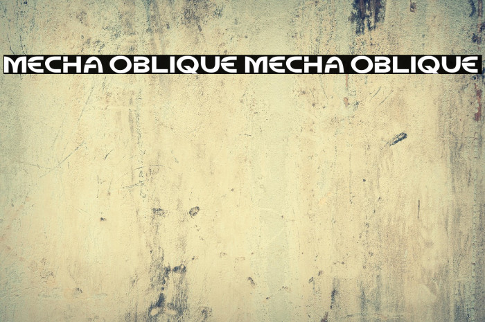 Mecha Oblique Mecha Oblique Example 1