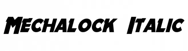 Mechalock Italic  フリーフォントのダウンロード