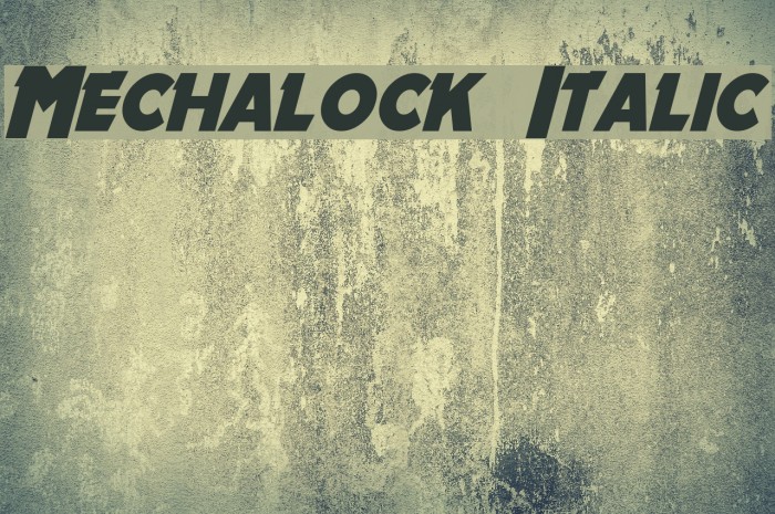 Mechalock Italic Font examples
