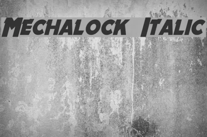 Mechalock Italic Example 2
