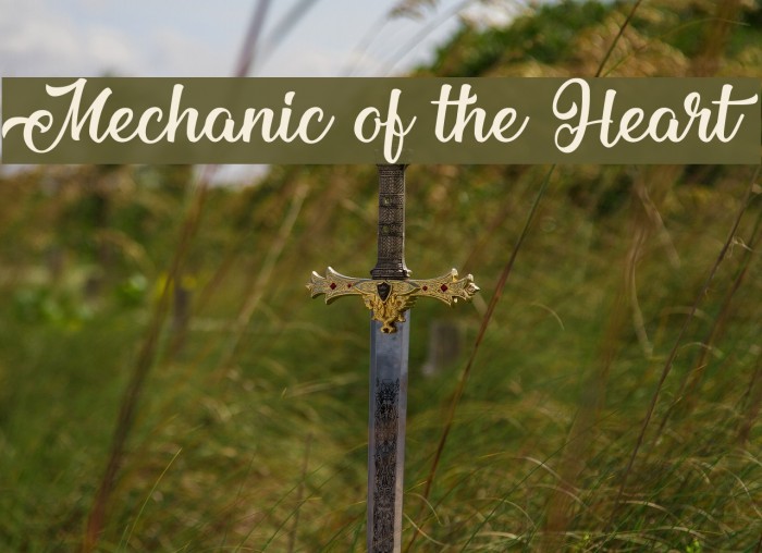 Mechanic of the Heart Font examples