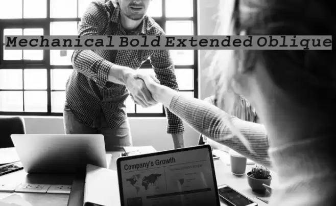 Mechanical Bold Extended Oblique フォント examples