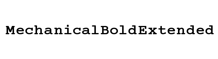 Mechanical Bold Extended Fonte