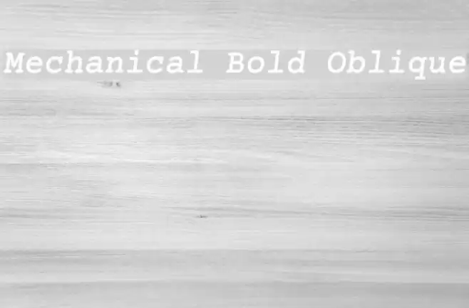 Mechanical Bold Oblique Fonte examples