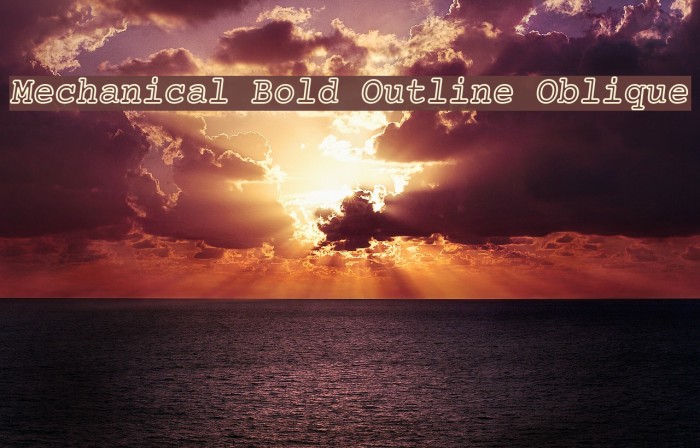 Mechanical Bold Outline Oblique フォント examples