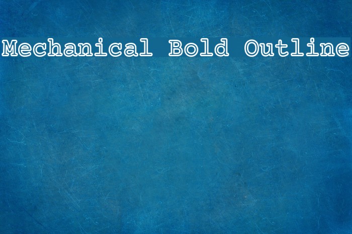 Mechanical Bold Outline Fonte examples