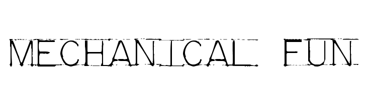 Mechanical Fun  Frei Schriftart Herunterladen
