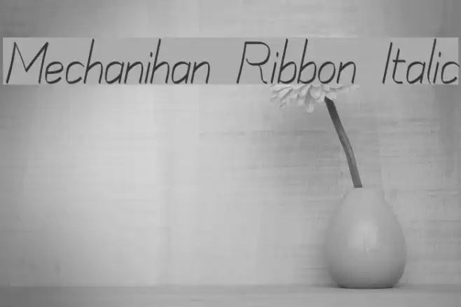 Mechanihan Ribbon Italic Example 3