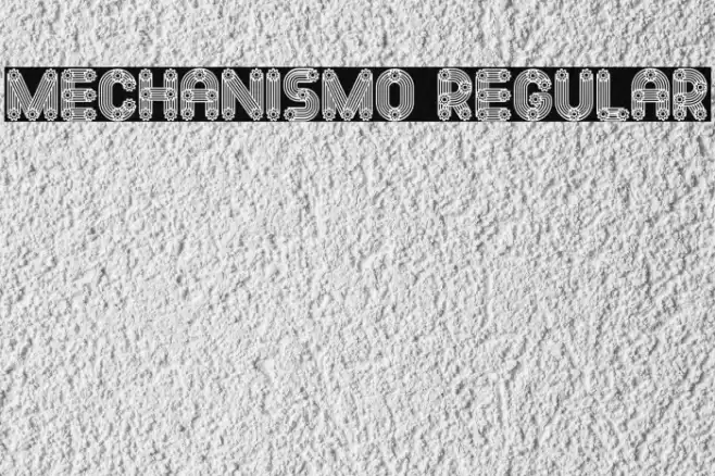 Mechanismo Regular Font examples