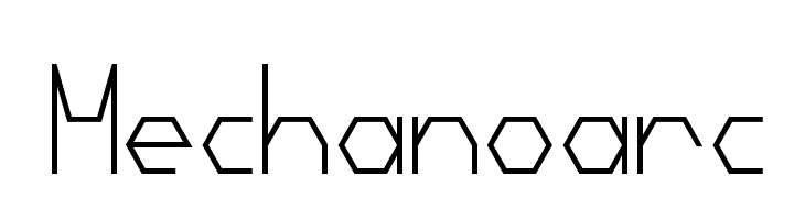 Mechanoarc  フリーフォントのダウンロード