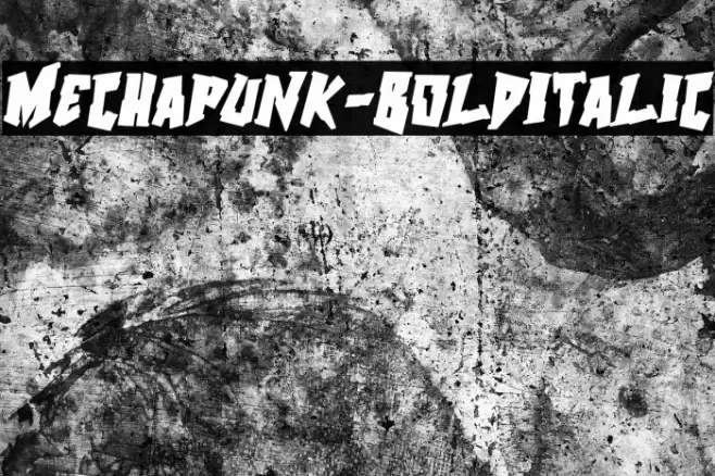 Mechapunk-BoldItalic خط examples