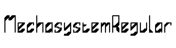 Mechasystem Regular  नि: शुल्क फ़ॉन्ट्स डाउनलोड