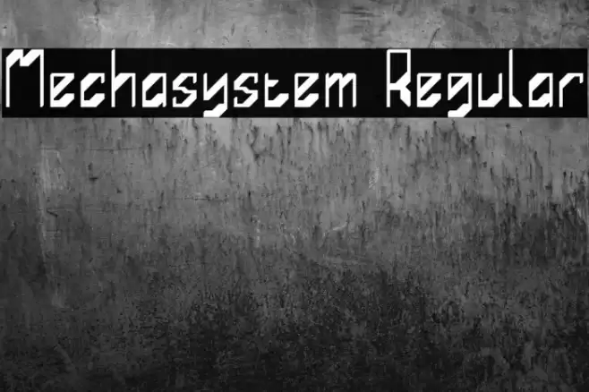 Mechasystem Regular Font examples