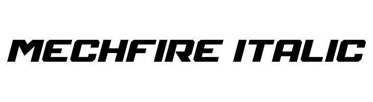 Mechfire Italic Font
