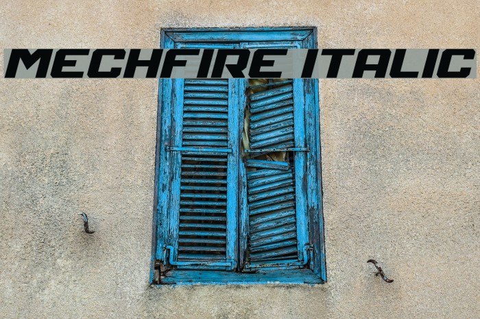 Mechfire Italic Font examples