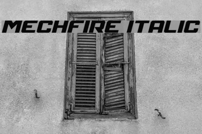 Mechfire Italic Font examples