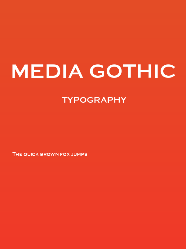 Media Gothic Poster